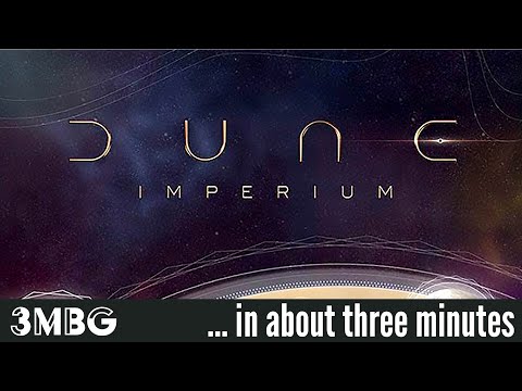 Dune Imperium in about 3 minutes