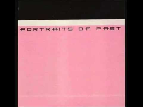 Portraits Of Past - Something Less Than Intended