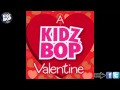 A Kidz Bop Valentine: I'm Still In Love With You