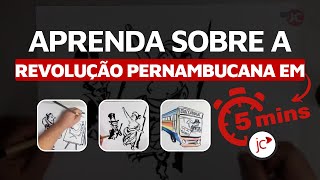 Revolução Pernambucana: entenda em 5 minutos como foi