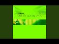 Pretty Green Eyes CJ Stone Edit