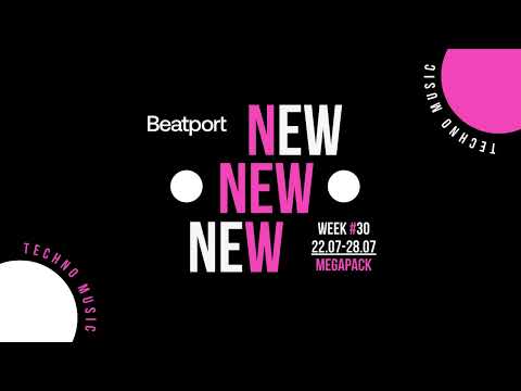 Beatport New Techno Week #30 MEGAPACK 22.07-28.07.2024