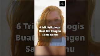 Download lagu 6 Trik Psikologis Buat Dia Kangen Sama Kamu mp3