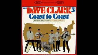 The Dave Clark Five - Everybody Knows I Still Love You - 1965 (STEREO in)