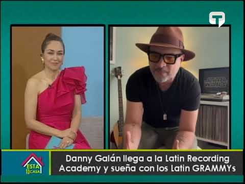 Danny Galán llega a la Latin Recording Academy y sueña con los Latin Grammys