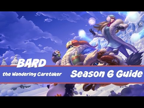 League of Legends - How To Play Bard Support - Full Guide - Season 6