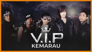 VIP - Kemarau (Official Lyric Video)