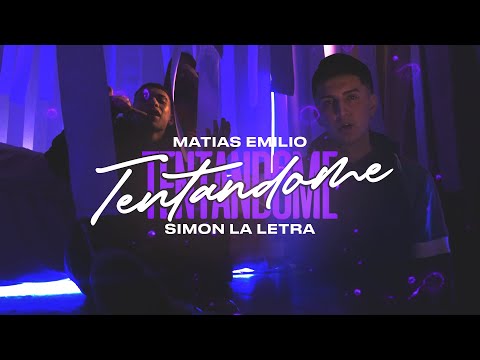 Matias Emilio Ft. @SIMONLALETRA  - Tentandome (Video Oficial)