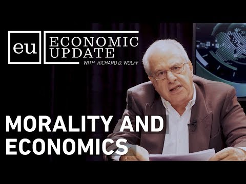 Economic Update:  Morality and Economics