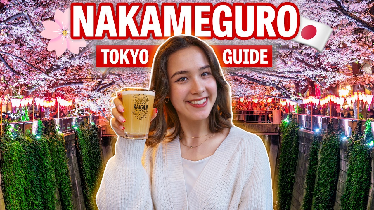 11 TIPS to Enjoy Nakameguro, Tokyo, Like a Local - Cherry Blossoms, Parks, Cafes & More!