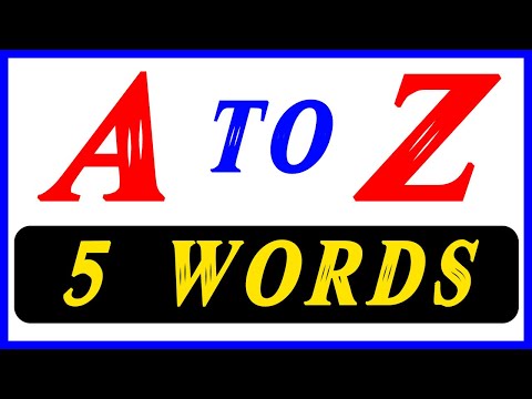 Learn a to z 5 words - a to z 5 words for kids - kids learning videos