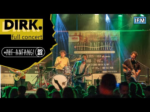 DIRK. (BE) | Live @ Auf Anfang! Festival 2023 (Headliner) | Full concert [Full HD]