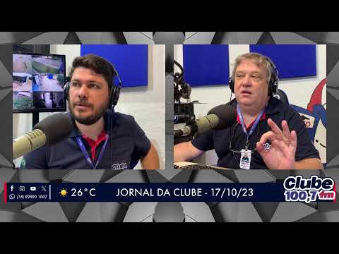 Jornal da Clube - 17/10/23 - Edição da Manhã