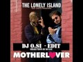 DJ O.SI ft. LONELY ISLAND & JUSTIN TIMBERLAKE ...