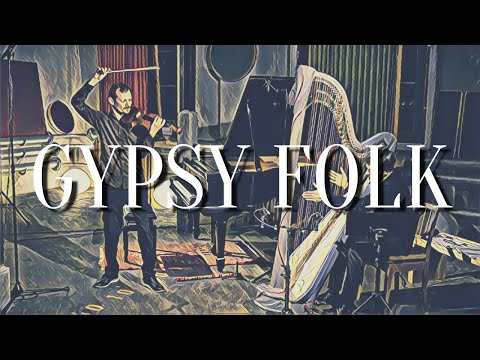 Gypsy Folk for Violin and Harp | Two Guitars
