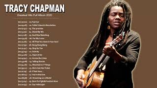 Tracy Chapman Greatest Hits Full Album - Best Songs Of Tracy Chapman - Tracy Chapman Playlist 2020