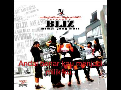 BLiZ - Mimpi Yang Mati