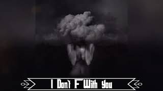 Big Sean - I Don&#39;t F With You (Radio Version) (feat. E-40)