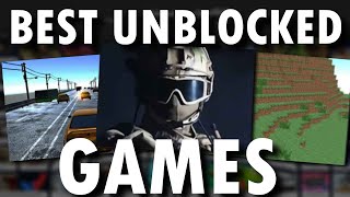 Best UNBLOCKED Games To Play In SCHOOL (2024) + Links