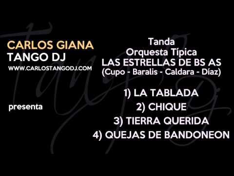 Tanda Orq. LAS ESTRELLAS DE BS AS - TANGO - (Instrumentales) LA TABLADA / CHIQUE