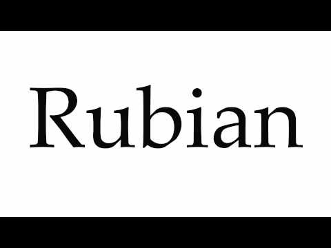 How to Pronounce Rubian