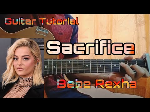 Bebe Rexha - Sacrifice | Easy Guitar Tutorial | Lesson | Chords | How to play