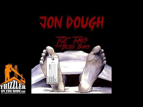 Jon Dough - Toe Tags & Body Bags [Thizzler.com]