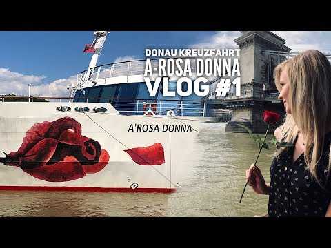 Donau Kreuzfahrt mit A-Rosa - Vlog#1: Wir erkunden die A-ROSA Donna