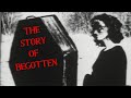 The Story Of Begotten