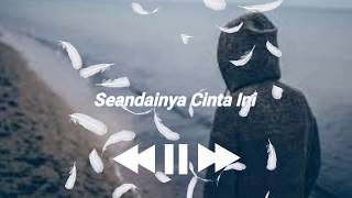 Download lagu #story STORY WA - SEANDAINYA - ARI LASSO mp3 Download lagu #story STORY WA - SEANDAINYA - ARI LASSO mp3