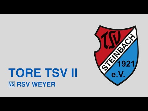 Sechs TSV II-Tore 🆚 RSV Weyer #verbandsligamitte