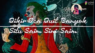 Download lagu Dikir Dea Duit Banyok Situ Saim sini Saim(Mea Anok Pata) mp3