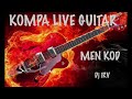 Kompa Live Mix 2023 [Guitar Retro + Recent - Men Kod] Kout Gita v2
