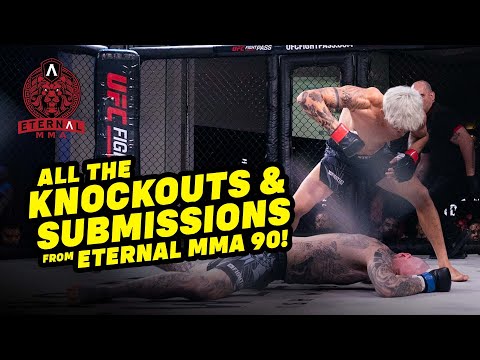 All The Knockouts & Submissions From Eternal MMA 90!