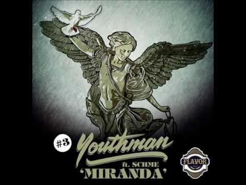 Youthman Feat Schme - Miranda