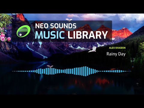Alex Khaskin - Rainy Day (audio library)