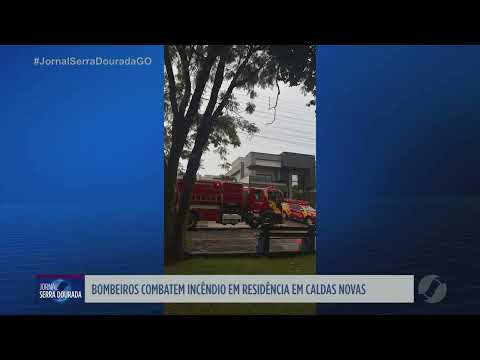 Bombeiros combatem incêndio em residência em Caldas Novas