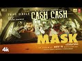 MASK CASH CASH Kavin Andrea J GV Prakash Kumar Ruhani Vikarnan A
