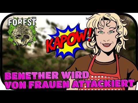 BENETHER WIRD VON FRAUEN ATTACKIERT - THE FOREST #005 ★ Lest Play the Forest Deutsch