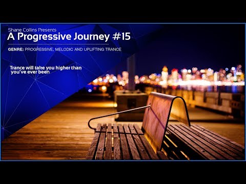 Best Progressive Trance Sessions #15 - Trance Mix - A Progressive Journey XV
