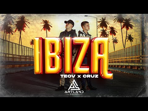 CRUZ X TEOV - IBIZA (OFFICIAL AUDIO)