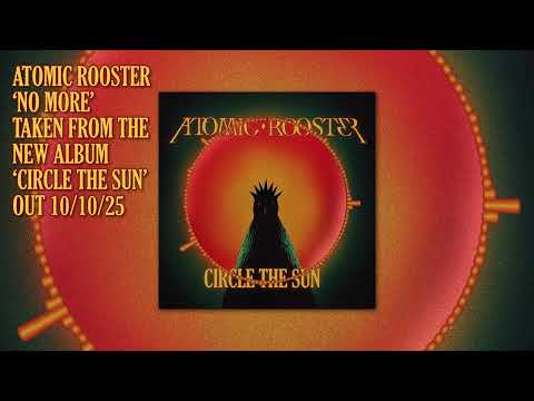 Atomic Rooster No More 
