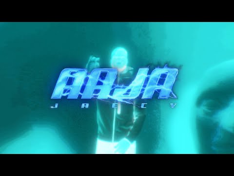 Jaecy - AAJA (Official Music Video)