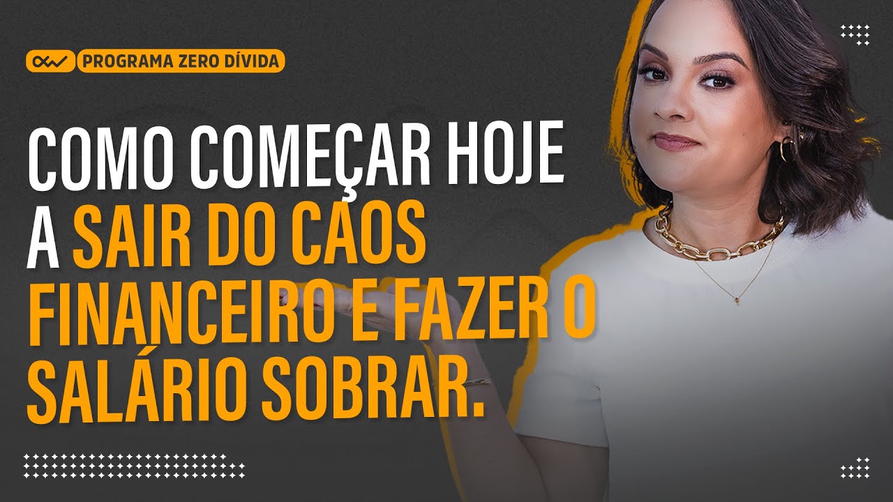 Como começar a sair do caos financeiro.