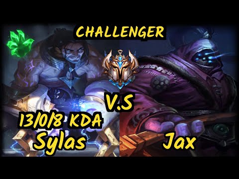 KZ Rascal (SYLAS) vs JAX - 13/0/8 KDA TOP CHALLENGER GAMEPLAY - KR