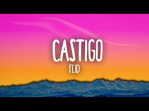Feid - Castigo