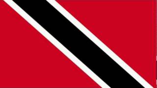 Trinidad and Tobago National anthem Vocal