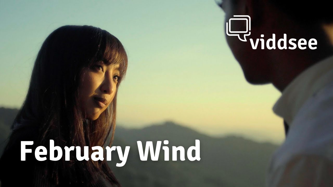 #Love: February Wind // Viddsee.com
