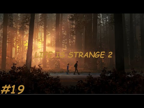Zagrajmy w Life is Strange 2 PL [#19] - Wspomnienia przy ognisku