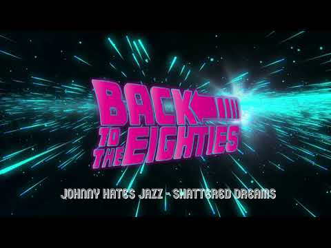 Johnny hates jazz  - Shattered dreams - extendet version